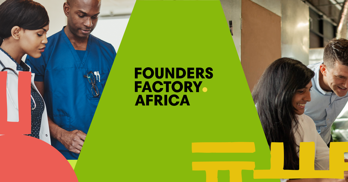 Founders Factory Africa to Expand its Mission of Supporting African