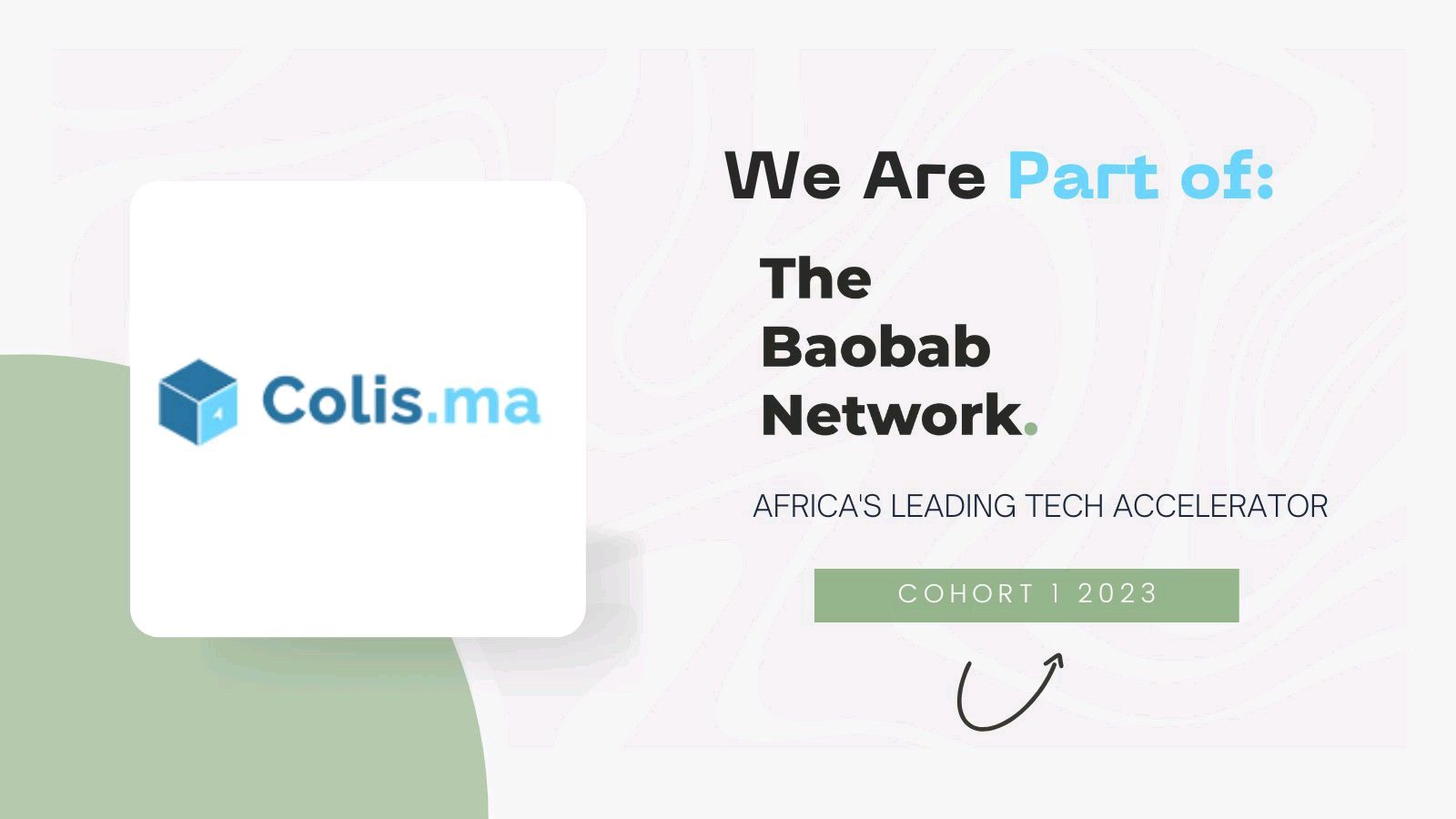 Moroccan Logistics Startup Colis.ma Raises $50,000 From Kenya’s Accelerator The Baobab Network
