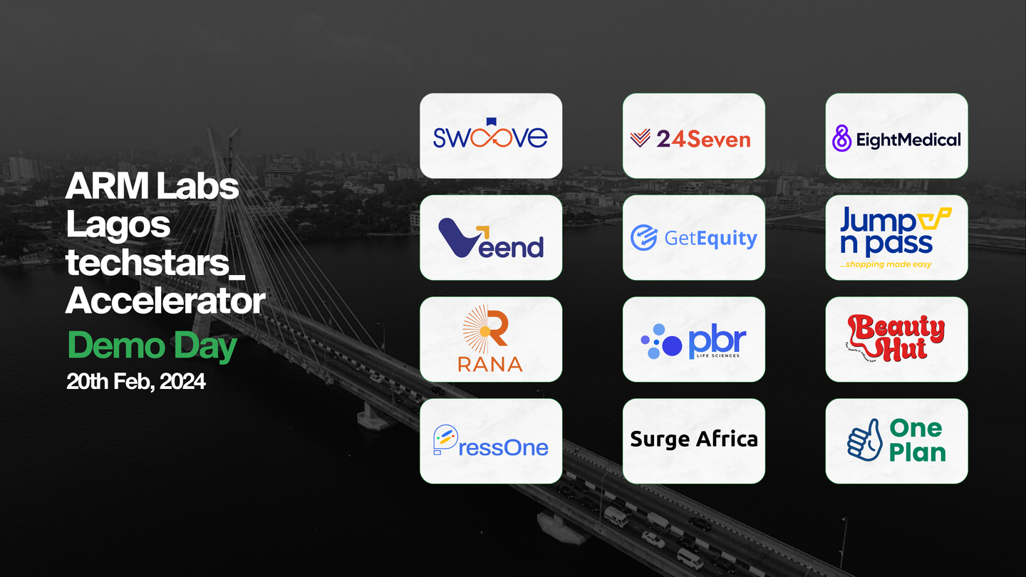 ARM Labs Lagos Techstars Accelerator Set to Showcase 12 Innovative Startups at Demo Day