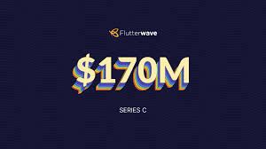 Flutterwave Raises $170million, now Valued at Over $1billion