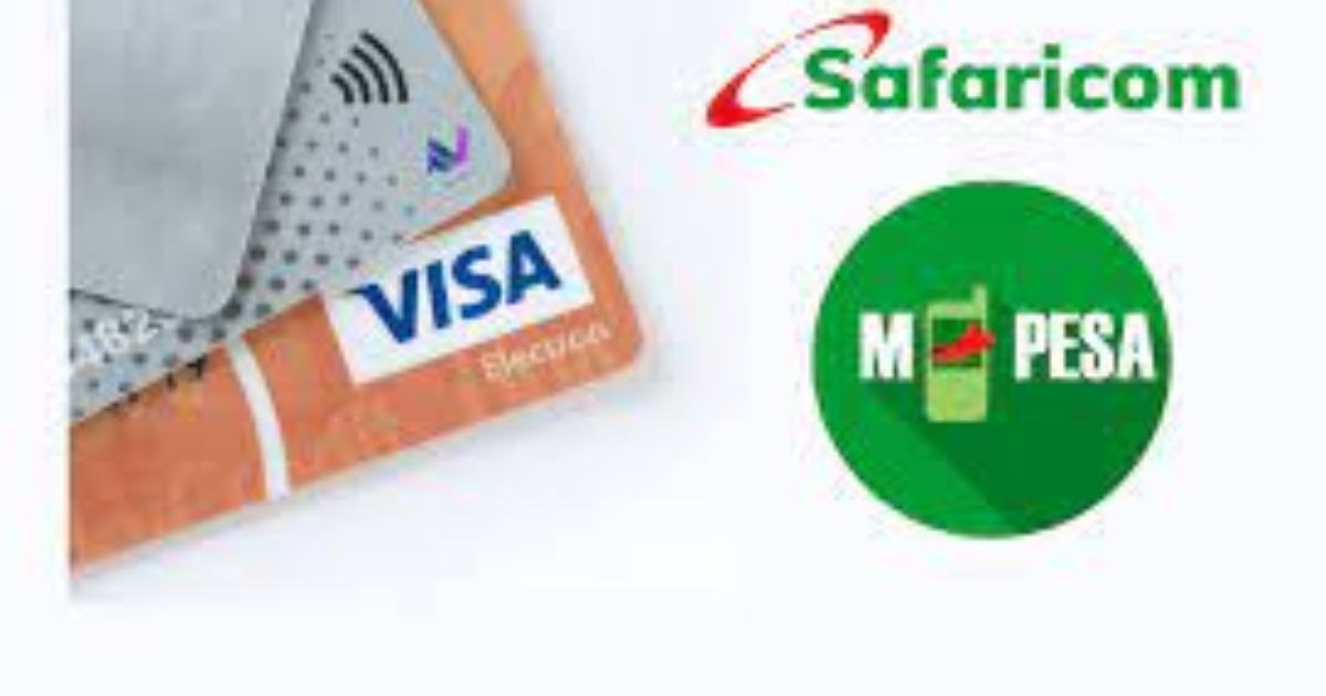 Kenya's Safaricom Partners Visa to Launch M-Pesa Virtual Visa Card for Global Digital payments