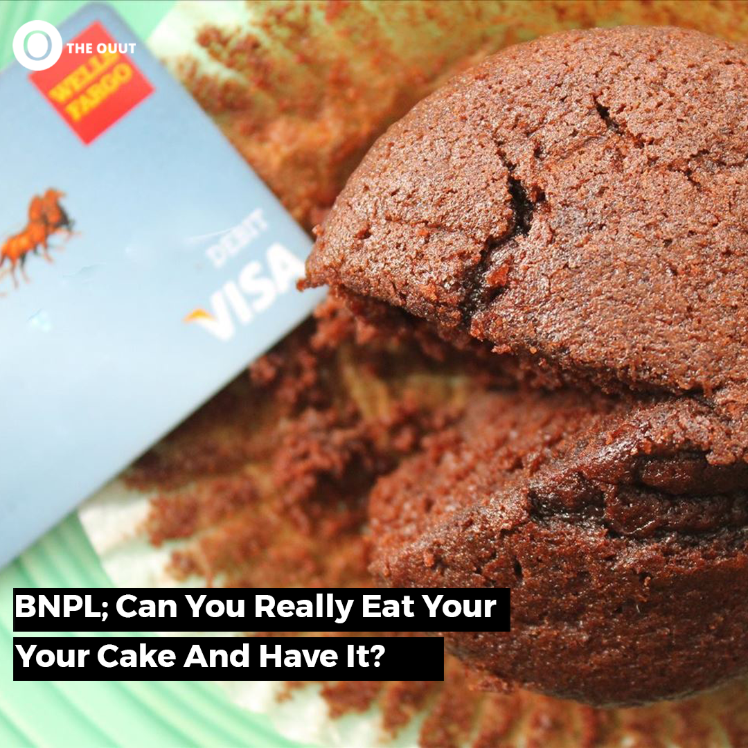 BNPL; Can You Really Eat Your Cake And Have It?