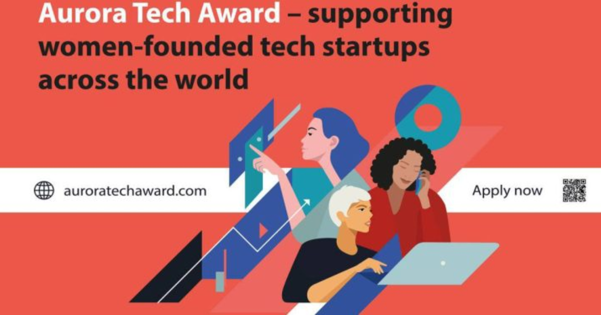 Aurora Tech Award 2022 Sets to Honor Women IT Startup Founders with $60K Combined Prize