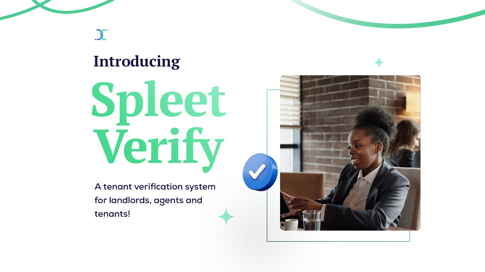 Spleet launches VaaS product, Spleet Verify, to evaluate prospective tenants 