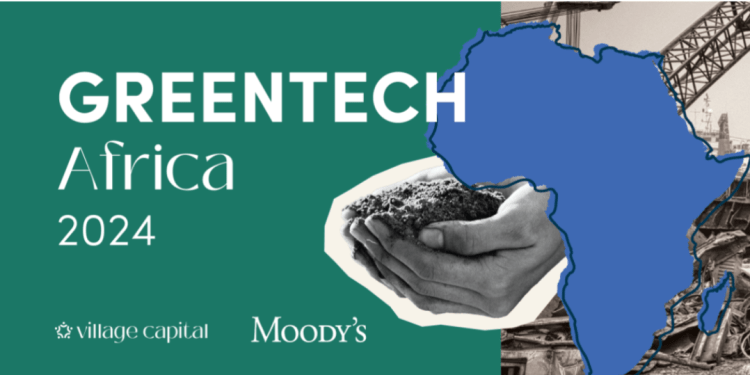 Village Capital and Moody’s Foundation Launch Greentech 2024 Accelerator, Calls for Applications