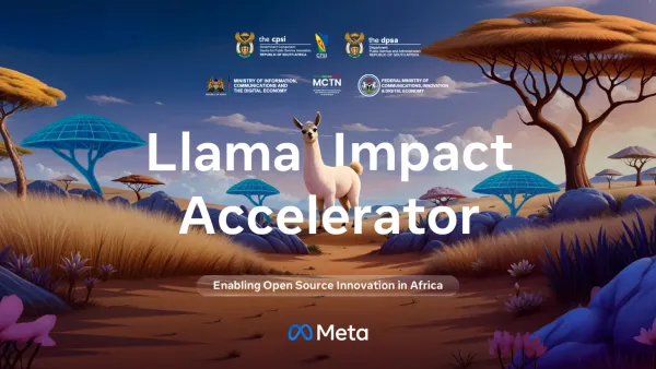 Meta Launches Llama Impact Accelerator to Back African AI Startups