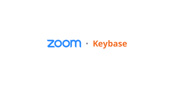 Zoom acquires Keybase to reinforce its encryption.